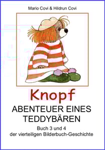 KNOPF - ABENTEUER EINES TEDDY-BÄREN