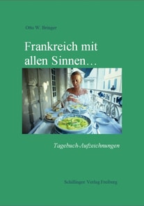 Frankreich mit allen Sinnen