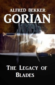 Gorian - The Legacy of Blades