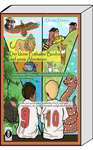Der kleine Fußballer Bouba und seine Abenteuer