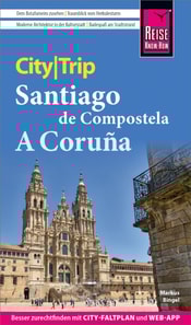 Reise Know-How CityTrip Santiago de Compostela und A Coruña