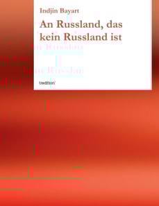An Russland, das kein Russland ist