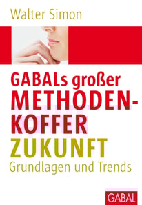 GABALs großer Methodenkoffer. Zukunft