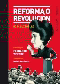 Reforma o revolucion