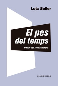 El pes del temps