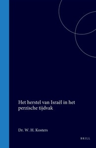Het herstel van Israel in het perzische tijdvak