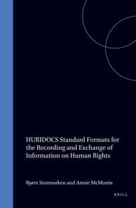 HURIDOCS Standard Formats for the Recording and Exchange of Information on Human Rights