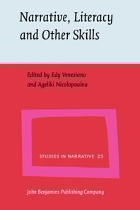 Narrative, Literacy and Other Skills