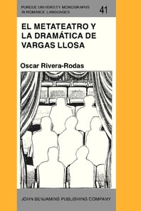 El metateatro y la dramatica de Vargas Llosa