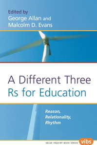 Different Three Rs for Education