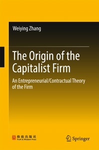 Origin of the Capitalist Firm
