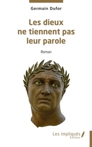 Les dieux ne tiennent pas leur parole