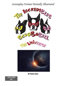 Incredibles Scoobobell The Universe