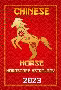 Horse Chinese Horoscope 2023