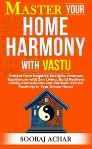 Master your Home Harmony with Vastu