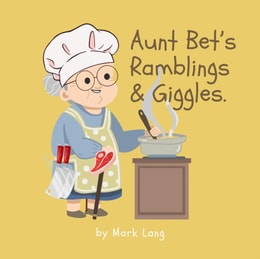 Aunt Bet's Ramblings & Giggles.