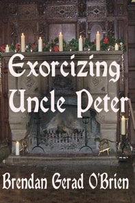 Exorcising Uncle Peter