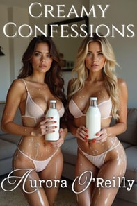 Creamy Confessions