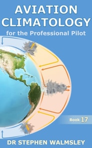 Aviation Climatology for the Professional Pilot