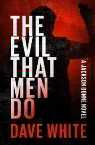 Evil That Men Do