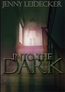 Into the Dark