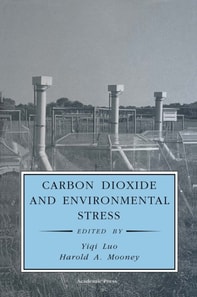 Carbon Dioxide and Environmental Stress