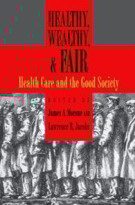 Healthy, Wealthy, and Fair