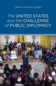 United States and the Challenge of Public Diplomacy