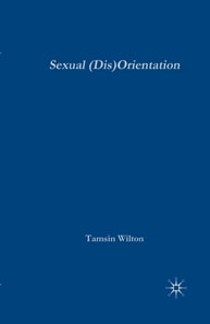 Sexual (Dis)Orientation