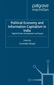 Political Economy and Information Capitalism in India