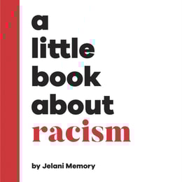 Little Book About Racism