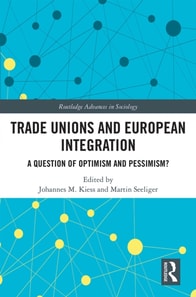 Trade Unions and European Integration