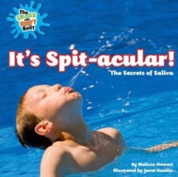 It's Spit-Acular!