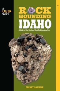 Rockhounding Idaho