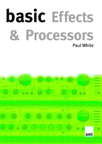 Basic Effects And Processors