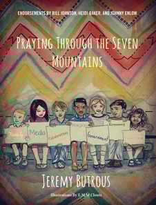 Praying Through the Seven Mountains