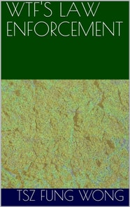 Wtf's Law Enforcement