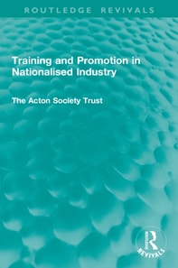 Training and Promotion in Nationalised Industry