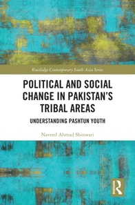 Political and Social Change in Pakistan's Tribal Areas