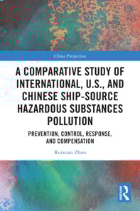 Comparative Study of International, U.S., and Chinese Ship-Source Hazardous Substances Pollution
