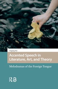 Accented Speech in Literature, Art, and Theory