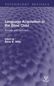 Language Acquisition in the Blind Child