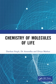Chemistry of Molecules of Life