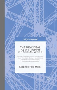 New Deal as a Triumph of Social Work