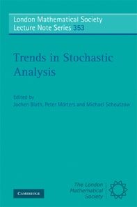 Trends in Stochastic Analysis
