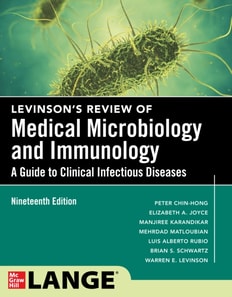 Levinson's Microbiology and Immunology: A Guide to Clinical Infectious Diseases, Nineteenth Edition