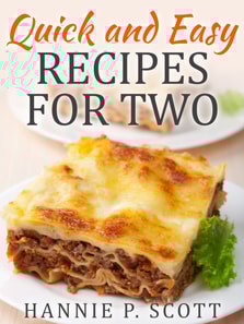 Quick and Easy Recipes for Two