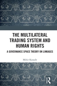 Multilateral Trading System and Human Rights