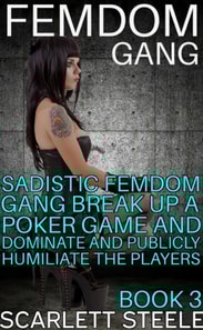 Femdom Gang: Sadistic Femdom Gang Break Up a Poker Game and Dominate and Publicly Humiliate the Players