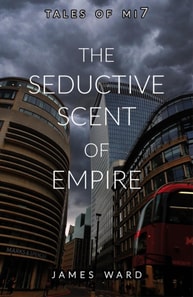 Seductive Scent of Empire